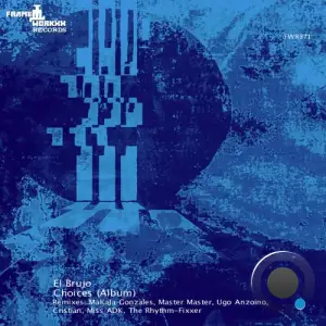  El Brujo - Choices (2024) 