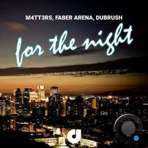  M4TT3RS - For the Night (SINGLE) (2024) 