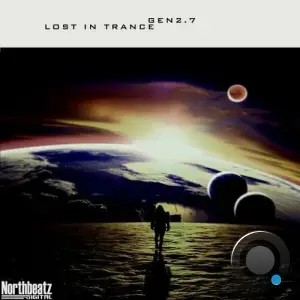  Gen2.7 - Lost in Trance (2024) 