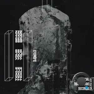  DJDOMIX - Tickle Your Brain (2024) 