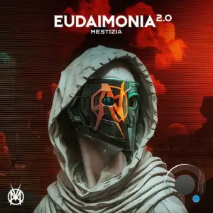  Mestizia CRK - Eudaimonia 2.0 (2024) 