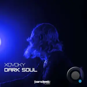  XOVOKY - Dark Soul (2024) 
