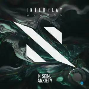  N-sKing - Anxiety (2024) 