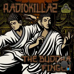  RadioKillaZ - The Buddha Finger (2024) 