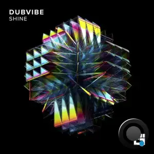  DubVibe (HU) - Shine (2024) 