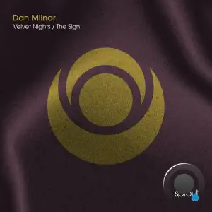  Dan Mlinar - Velvet Nights / The Sign (2024) 