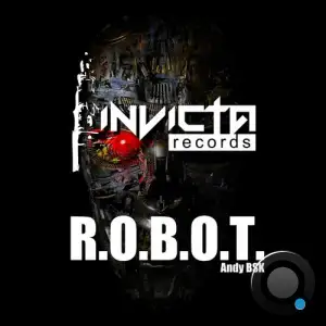  Andy Bsk - R.O.B.O.T. (IR043) (2024) 