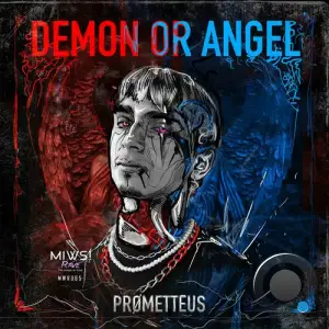  PROMETTEUS - Demon Or Angel (2024) 