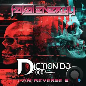  Dictiondj - I Am Reverse 2 (2024) 