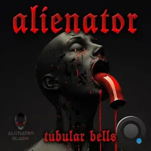  Alienator (IT) - Tubular Bells (2024) 