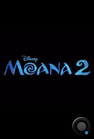 Моана 2 / Moana (2023)