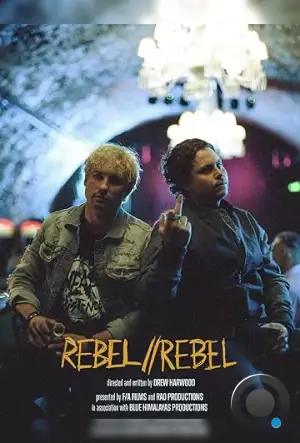 Бунтарь / Rebel//Rebel (2024)