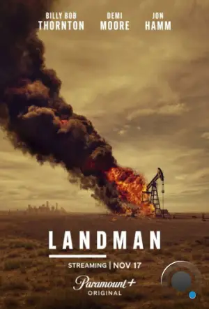 Землевладелец / Landman (2024)