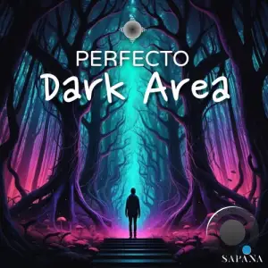  Perfecto - Dark Area (2024) 