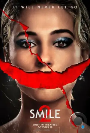 Улыбка 2 / Smile 2 (2024)