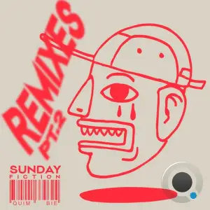  Quimbie - Sunday Fiction Remixes Pt. 2 (2024) 