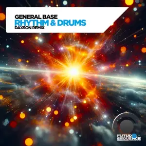  General Base - Rhythm and Drums (Daxson Remix) (2024) 