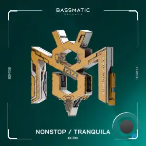  Gezin - NonStop / Tranquila (2024) 