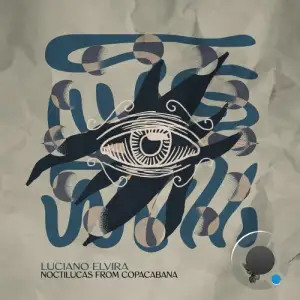  Noctilucas From Copacabana (2024) 