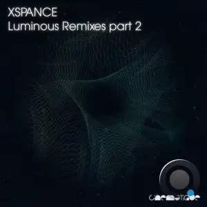  Xspance - Luminous Remixes, Pt. 2 (2024) 