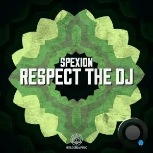  Spexion - Respect the DJ / Obsoletion (2024) 