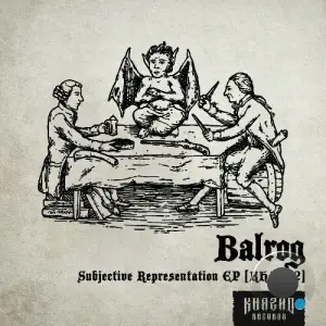  Balrog - Subjective Representation (2024) 