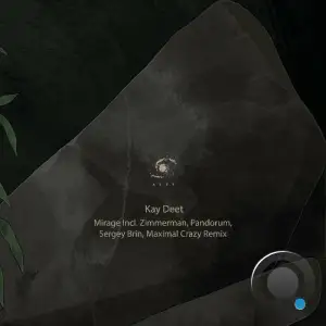  Kay Deet - Mirage (2024) 