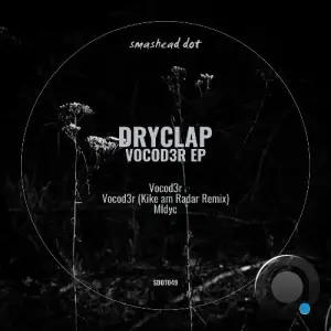  Dryclap - Vocod3r (2024) 