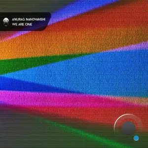  Anurag Nandvanshi - We Are One (2024) 