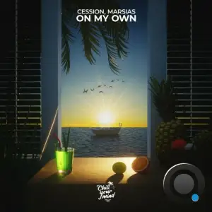  Cession and Marsias - On My Own (2024) 