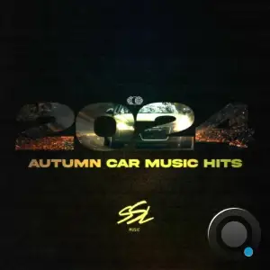  Autumn Car Music Hits 2024 (2024) 