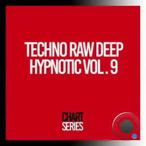  Techno Raw Deep Hypnotic, Vol. 9 (2024) 