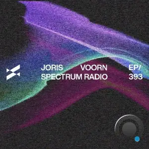  Joris Voorn - Spectrum Radio 393 (2024-10-31) 