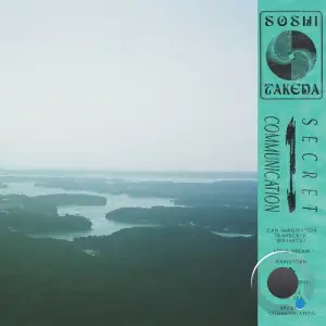  Soshi Takeda - Secret Communication (2024) 