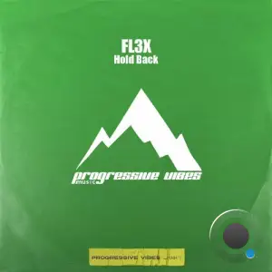  FL3X - Hold Back (2024) 