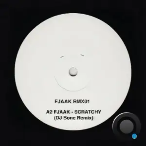  Fjaak - Scratchy (DJ Bone Remix) (2024) 