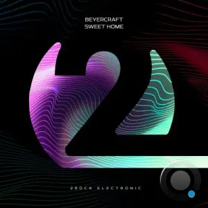  Beyercraft - Sweet Home (2024) 