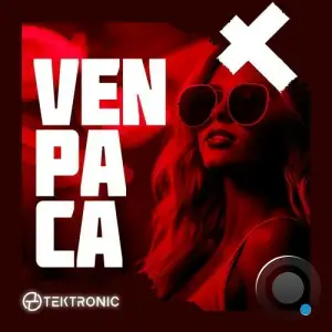  TEKTRONIC - Ven Pa Ca (2024) 