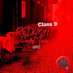  Redlight Cafe Music, Class 9 (2024) 