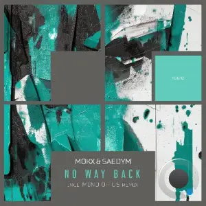  Mokx & SaedYm - No Way Back (2024) 