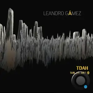  Leandro Gamez - TDAH (2024) 