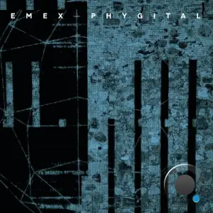  Emex - Phygital (2024) 