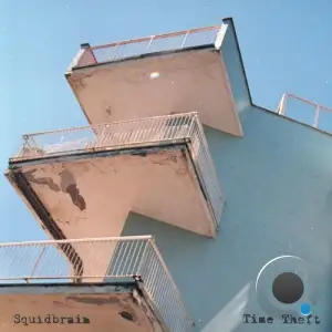  Squidbrain - Time Theft (2024) 