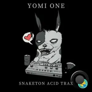  Yomi One - Snaketon Acid Trax (2024) 