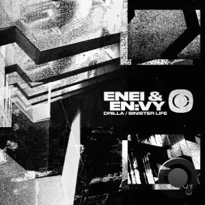  Enei & EN:VY - Drilla / Sinister Life (2024) 
