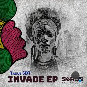  Takue SBT - Invade (2024) 
