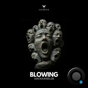  Archangel28 ft. Davide Famularo - Blowing (2024) 