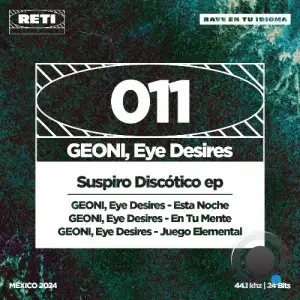  GEONI & Eye Desires - Suspiro Discotico (2024) 
