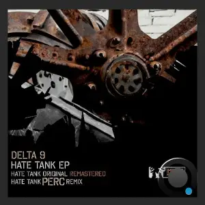 Delta 9 - Hate Tank (2024) 