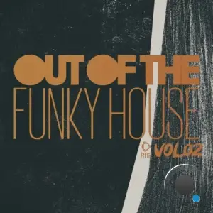  Out of the Funky House, Vol.02 (2024) 